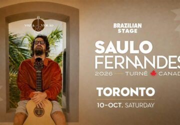 SAULO FERNANDES – TORONTO, Canadá – Outubro 2026