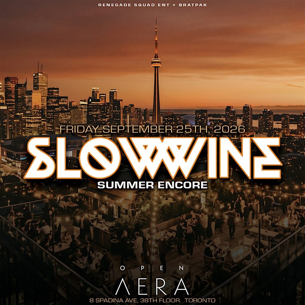 SLOW WINE ~ SUMMER ENCORE Toronto at Aera